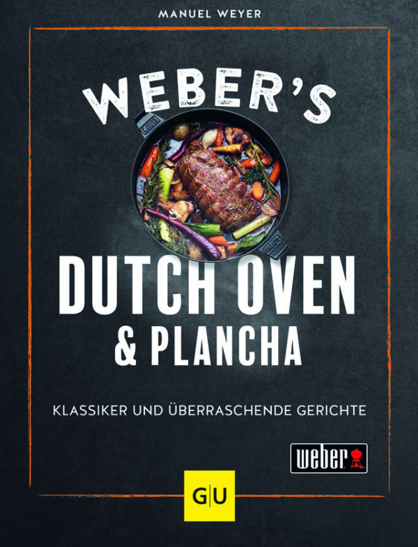 Webers Dutch Oven und Plancha Kochbuch